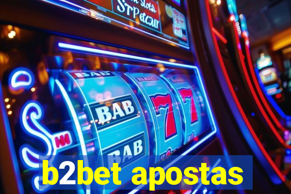 b2bet apostas